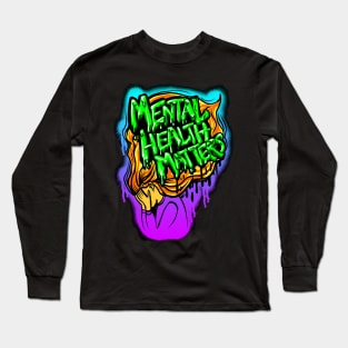 Mental Health Matters Long Sleeve T-Shirt